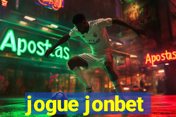 jogue jonbet